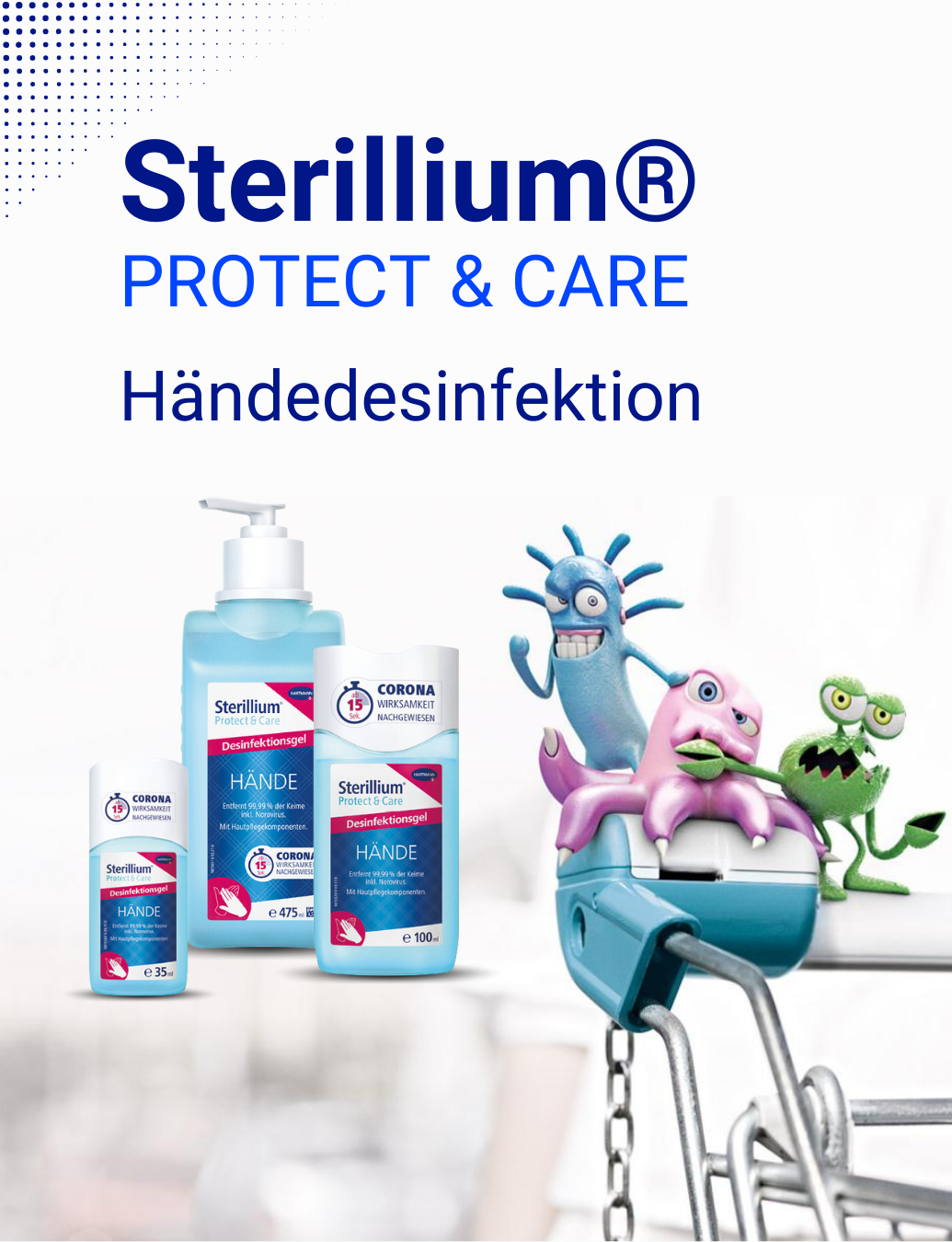 Das Bild zeigt eine Werbung für Sterillium-Handdesinfektionsmittel. Es werden drei Produkte gezeigt: eine Flasche, ein Pumpspender und eine Packung Tücher. Im Hintergrund sind verspielte, farbenfrohe Cartoon-Figuren mit Keimen und Bakterien abgebildet.